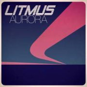 Review: Litmus - Aurora